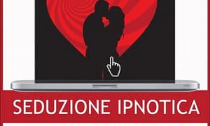 Seduzione Ipnotica di Giacomo Bruno