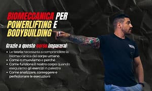 Biomeccanica per Powerlifting e Bodybuilding – Filippo d’Albero (Nerd Academy)