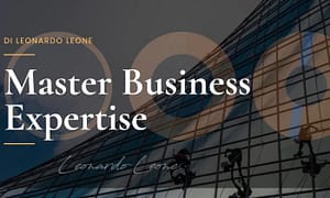 Master Business Expertise – Leonardo Leone