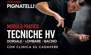 Modulo Pratico di Tecniche HV su Rachide Dorsale, Lombare e Bacino – Davide Pignatelli