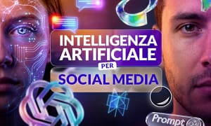 Intelligenza Artificiale per Social Media – kiracademy