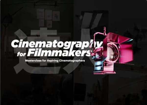 Cinematography for Filmmakers (Italiano) – Filippo Cinotti (Plasma)