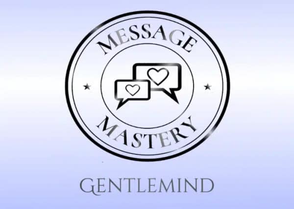 Message Mastery – Maurizio Romano (Gentlemind)