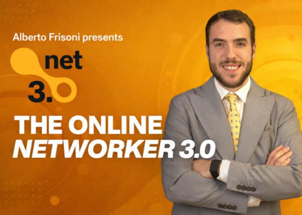 The Online Networker 3.0 – Alberto Frisoni